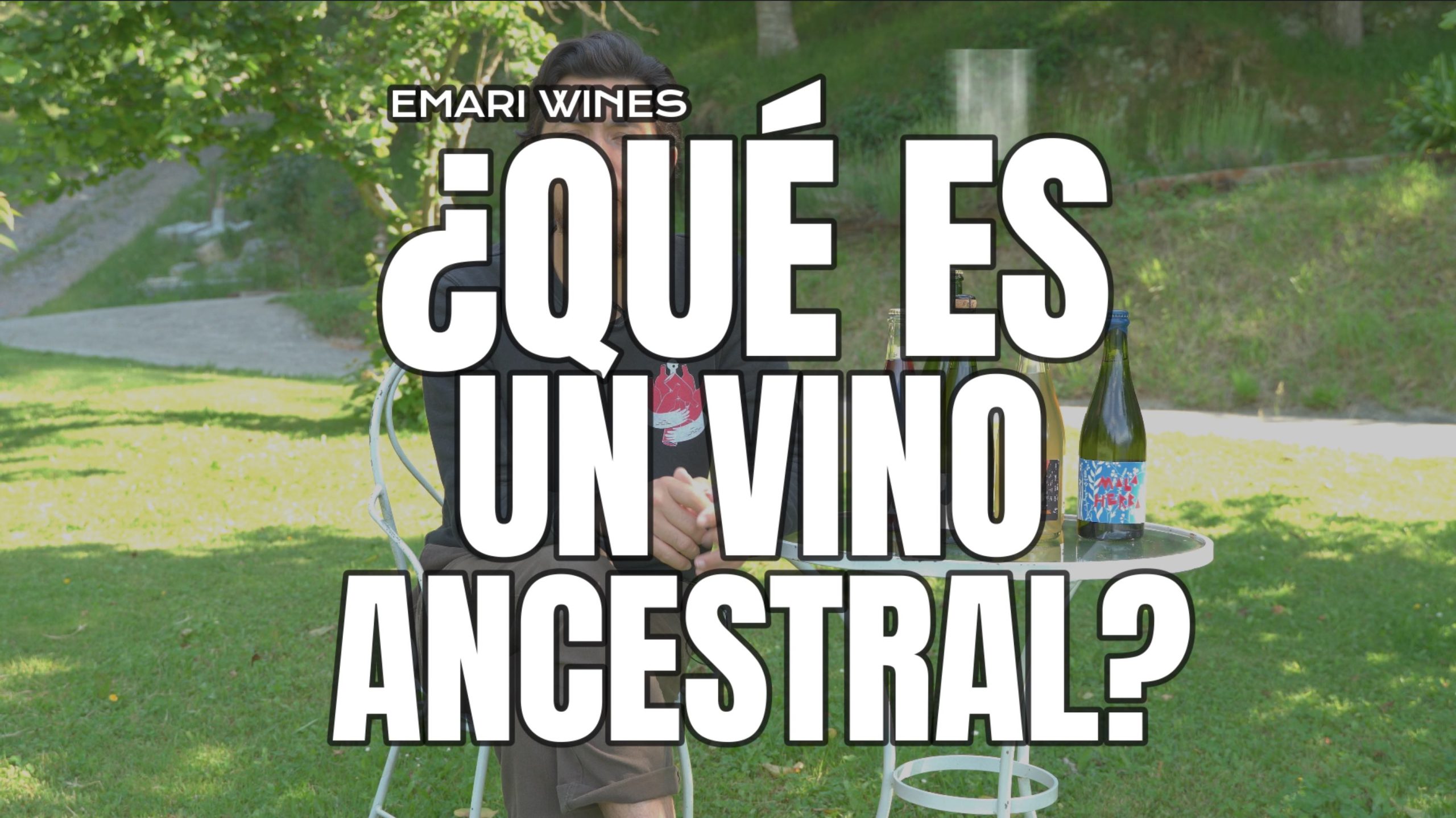 Que es un ancestral o un Pet-Nat Emari Emariwines